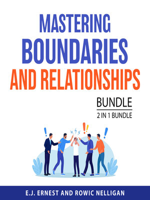 cover image of Mastering Boundaries and Relationships Bundle, 2 in 1 Bundle